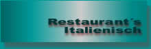 italienische Restaurants